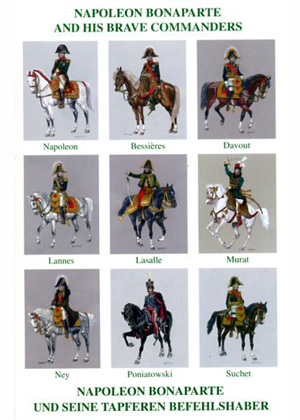 Napoleon Bonaparte and His Brave Commanders